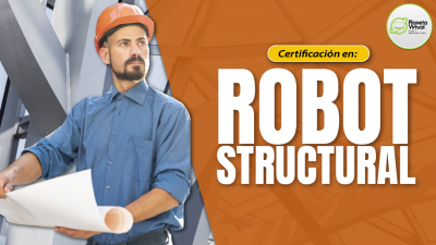ANÁLISIS PROFESIONAL CON ROBOT STRUCTURAL DE AUTODESK 2.0 2026